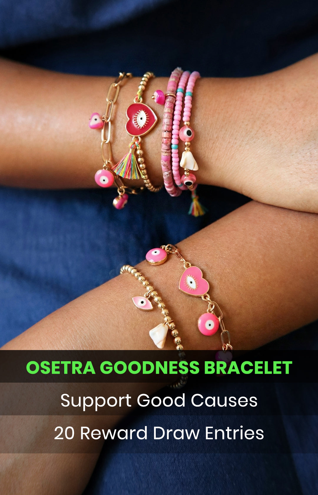 1 OSETRA GOODNESS BRACELET